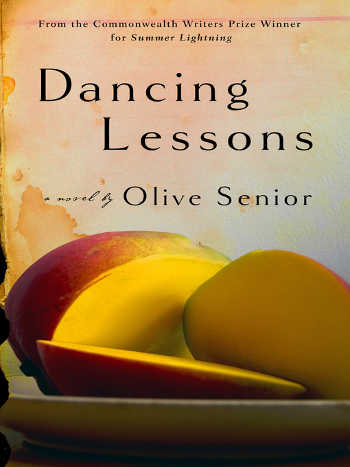 Title details for Dancing Lessons by Olive Senior - Available